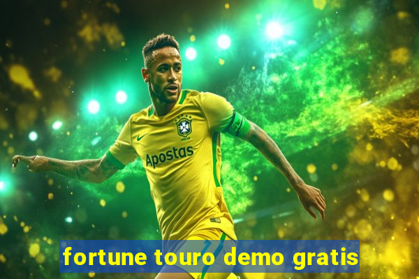 fortune touro demo gratis